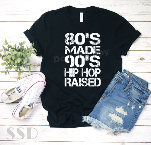 80’s Made 90’s Hip Hop Raised Transfer