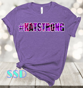 #KatStrong Shirt
