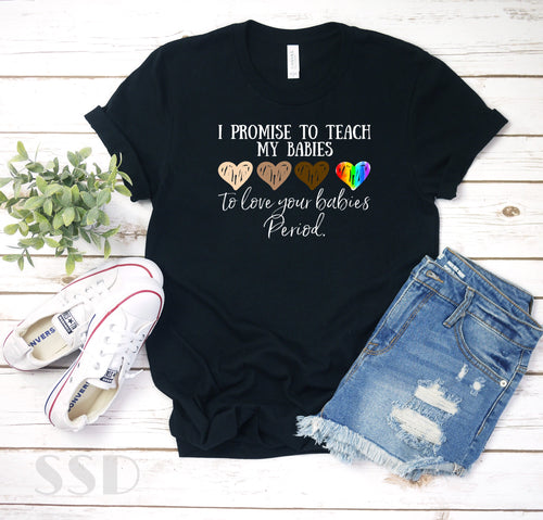 JUMBO I Promise To Teach My Babies Transfer