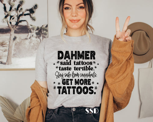 Dahmer Said Tattoos Taste Terrible Transfer