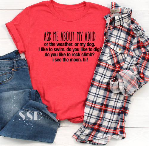Ask Me About My ADHD Transfer
