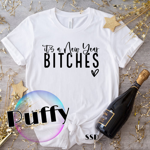 Puffy It’s A New Year Bitches Transfer