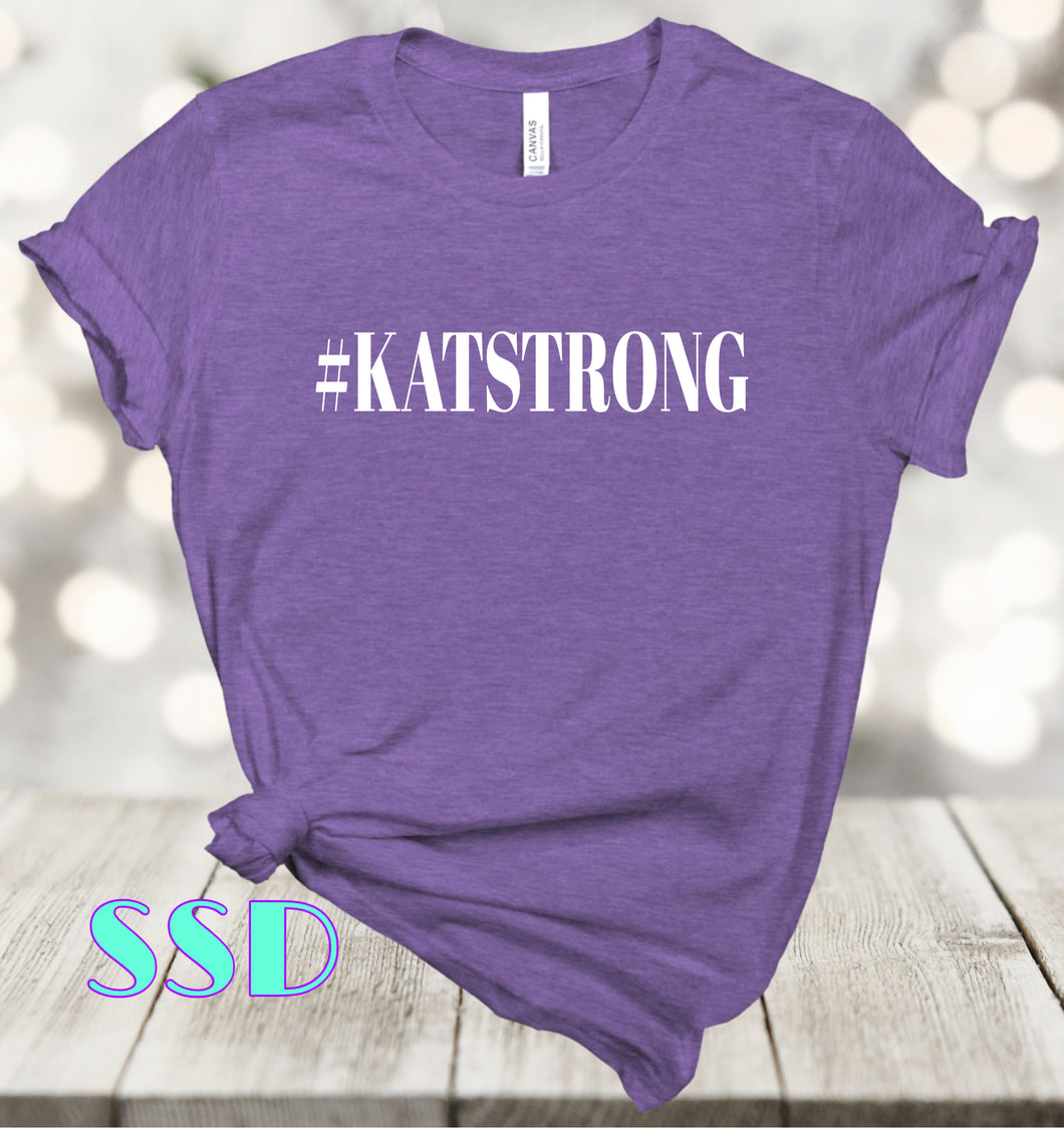 #KatStrong Shirt