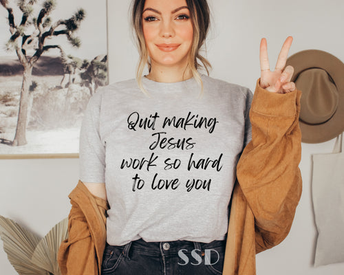 Quit Making Jesus Work So Hard Transfer