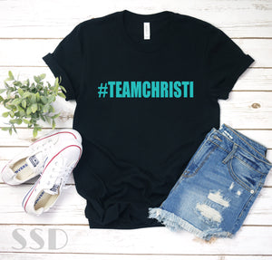 #TeamChristi Shirt