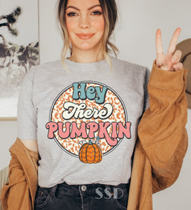 Hey There Pumpkin T-shirt